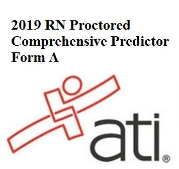 ATI RN Proctored Comprehensive Predictor 2019 Form A - download pdf  PDF BOOK