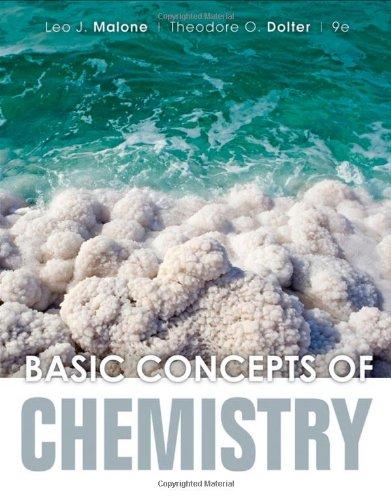 Solution Manual for Basic Concepts of Chemistry, 9th Edition, by Leo J. Malone, Theodore Dolter, ISBN 978-0-470-93845-4, ISBN 9780470938454 - download pdf  PDF BOOK