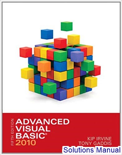 Advanced Visual Basic 2010 5th Edition Irvine Solutions Manual - download pdf  PDF BOOK