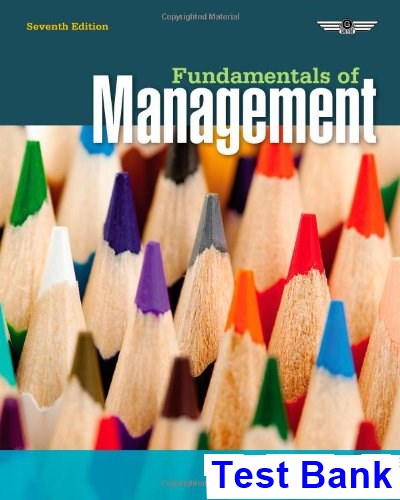 Fundamentals of Management 7th Edition Griffin Test Bank - download pdf  PDF BOOK