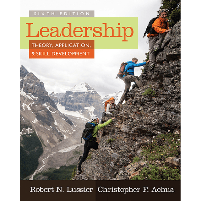 Test Bank Leadership Theory, Application & Skill Development 6th Edition Robert N. Lussier A+ - download pdf  PDF BOOK